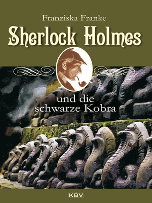 cover image of Sherlock Holmes und die schwarze Kobra